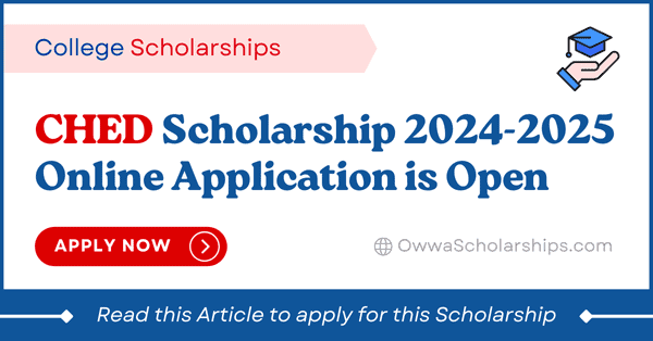 CHED Scholarship 2024-2025 Online Application
