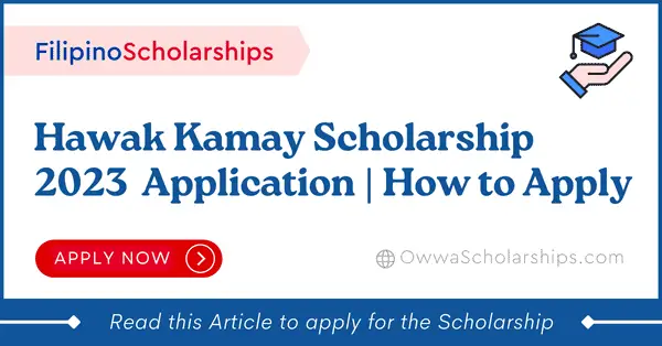Hawak Kamay Scholarship 2023 Application