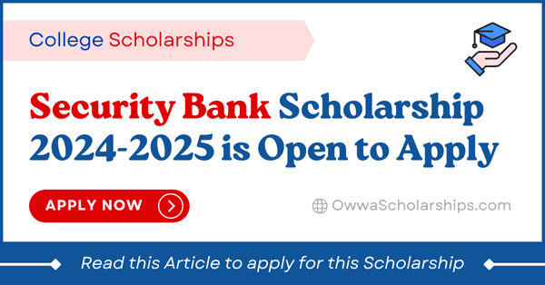 Security Bank College Scholarship 2024