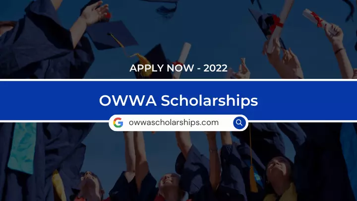 OWWA scholarships apply now 2022