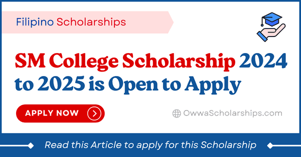 SM College Scholarship 2024-2025 Online Application