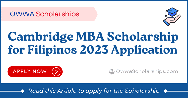 Cambridge MBA Scholarship for Filipinos 2023