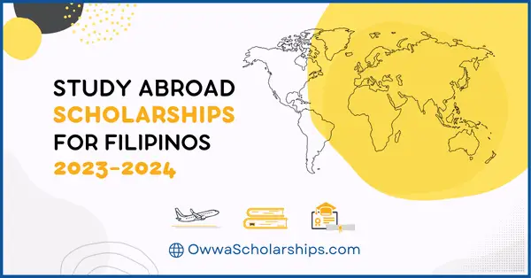 Study Abroad Scholarships for Filipinos - Owwa Scholarships