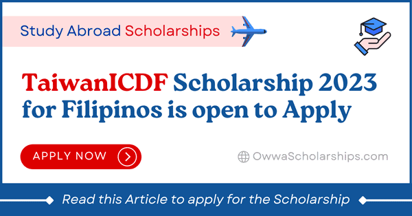 TaiwanICDF Scholarship 2023 Online Application
