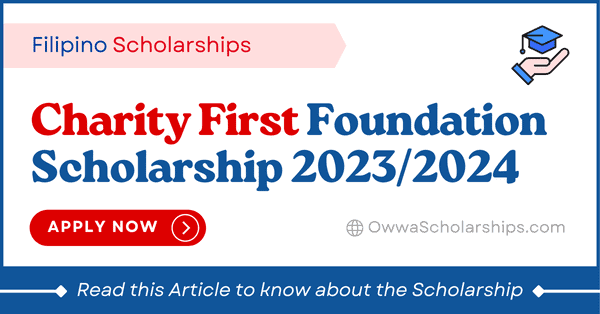 Charity First Foundation Scholarship 2023-2024