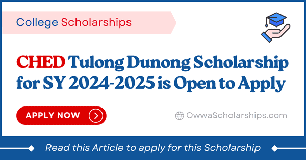 CHED Tulong Dunong Scholarship 2024-2025