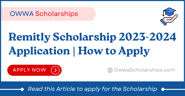 Remitly Scholarship for College Students